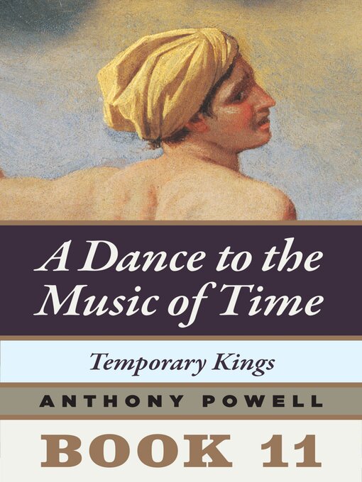 Title details for Temporary Kings by Anthony Powell - Available
